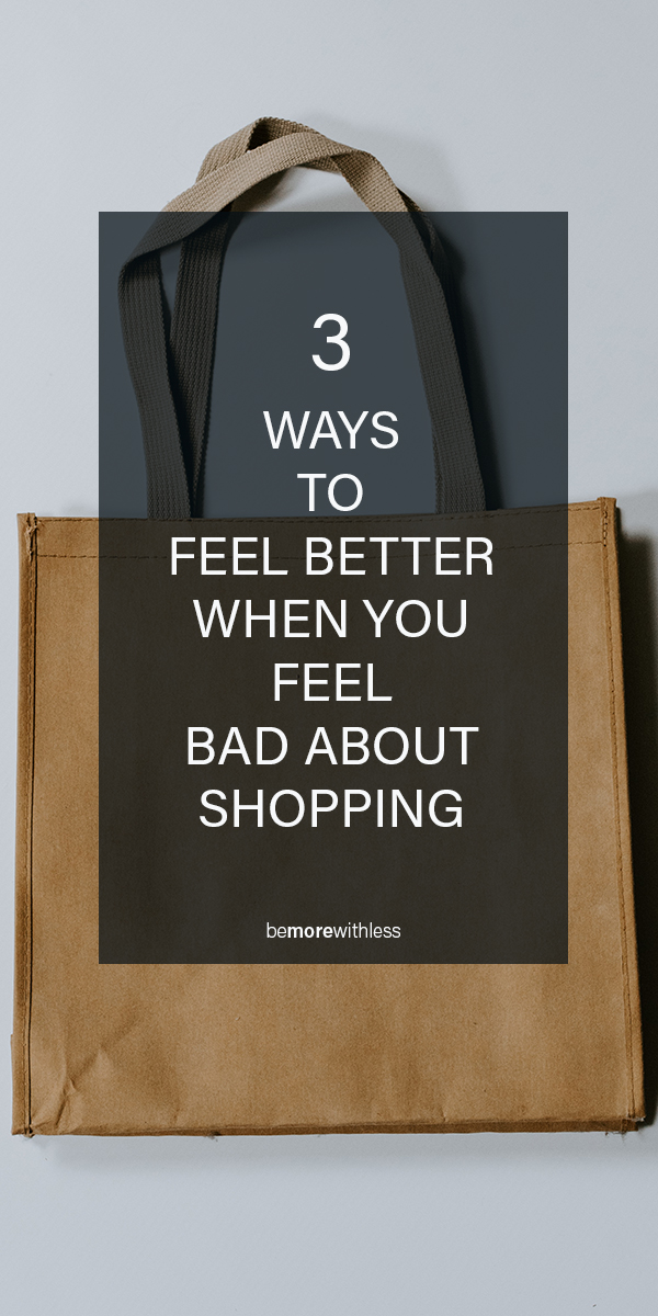 When Shopping Makes You Feel Bad