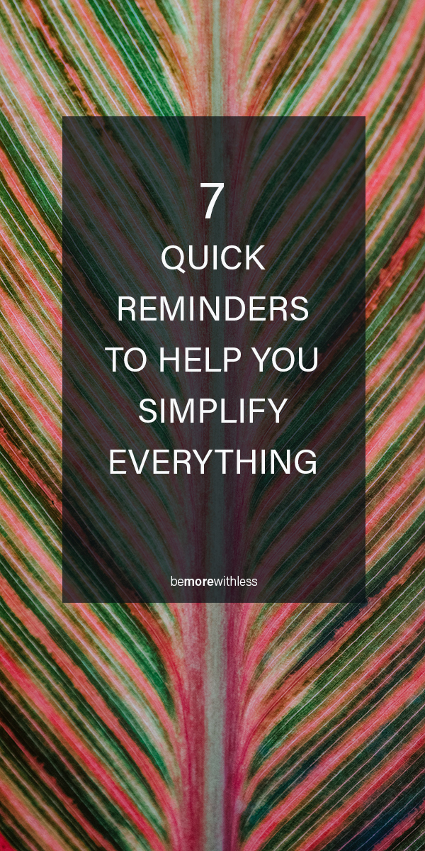 HOW TO SIMPLIFY EVERYTHING
