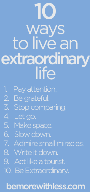 10 Ways to Live an Extraordinary Life