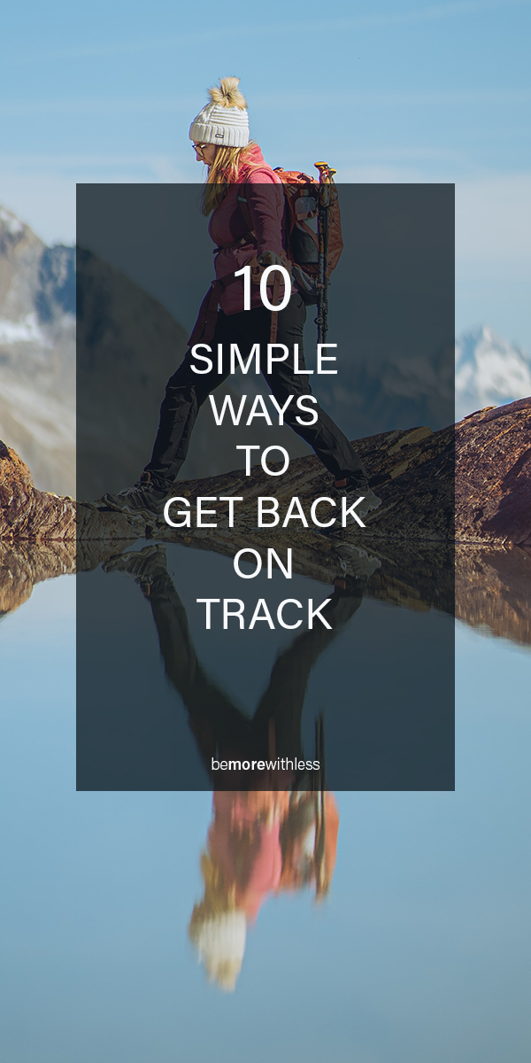 This image describes the article about how to get back on track.