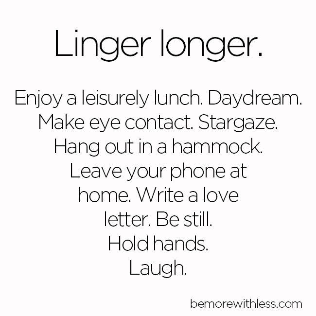 Let's Linger Longer and Fall in Love