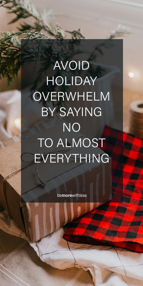 How To Avoid Holiday Overwhelm