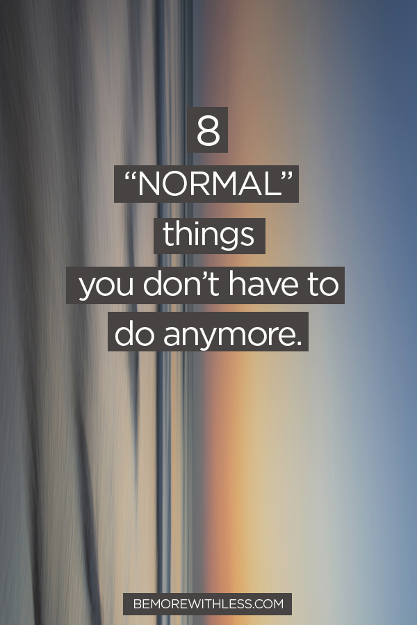 being normal
